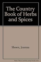 The Country Book of Herbs and Spices 0831711590 Book Cover