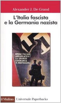 L'Italia fascista e la Germania nazist