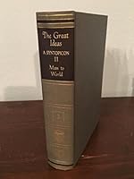 Britannica Great Books - Volume 3 - The Great Ideas: A Syntopicon II - Man to World B000LJOKFG Book Cover
