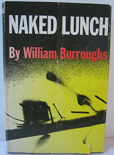 William S. Burroughs NAKED LUNCH 1959 Grove Pre... B088HBBKW5 Book Cover