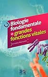  Biologie fondamentale et grandes fonctions vitales