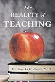 The Reality of Teaching