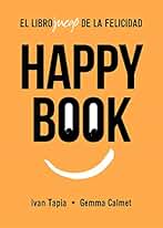 Happy book: El librojuego de la felicidad (Libro interactivo)