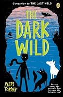 Algopix Similar Product 15 - The Dark Wild (The Last Wild)
