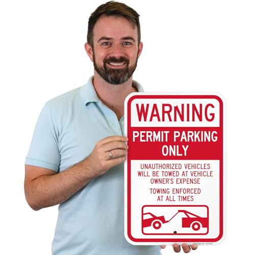 SmartSign 18 x 12 inch \"Warning - Permit Parking Only, Towing Enforced All Time\" Sign, 2mm Thick Aluminum Composite, Pre-Drilled Holes, Red and White, Made in USA - Thumbnail 4