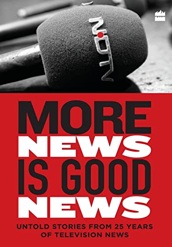 More News Is Good News: 25 Years of NDTV
