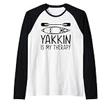 Yakkin is my therapy - Kanu Kajaker Raglan