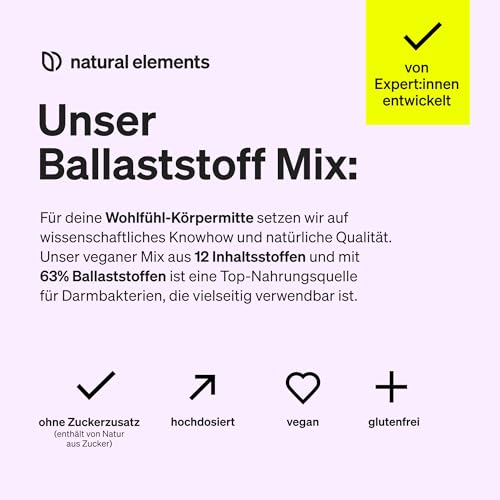 natural elements Ballaststoff Mix – 600g – 9 natürliche Quellen – mit Inulin und Akazienfaser – vegan, ohne Zuckerzusatz (enthält von Natur aus Zucker) – in Deutschland produziert & laborgeprüft