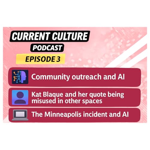 EP. 3 | Kat Blaque, AI Misinformation & the Minneapolis Incident Explained