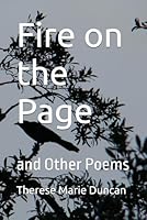 Fire on the Page: and Other Poems 1959765086 Book Cover