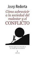 Como Sobrevivir a la Sociedad del Malestar Y El Conflicto 8417558012 Book Cover