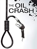  The Oil Crash
