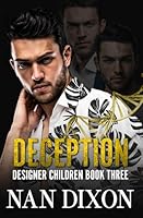 DECEPTION: A Romantic Suspense (DESIGNER CHILDREN) B0CWVM41Z1 Book Cover