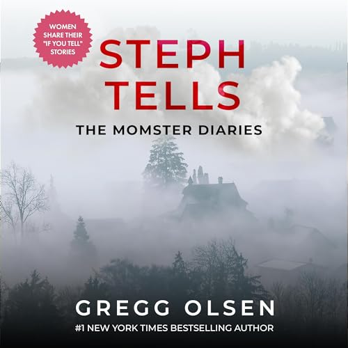 Steph Tells by Gregg Olsen episode artwork