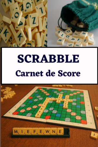 Scrabble carnet de score: carnet de score jeux scrabble, pour noter vos résultats des mots lors vos parties, format a5, idée cadeau