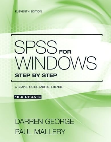 SPSS for Windows Step by Step: A Simple Guide and Reference 18.0 Update