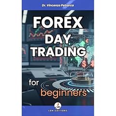 FOREX DAY TRADING FOR BEGINNERS Audiolibro Por Vincenzo Petrarca arte de portada