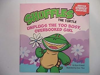 Paperback Shuffles the Turtle Unplus the Too Busy Overbook Girl Book