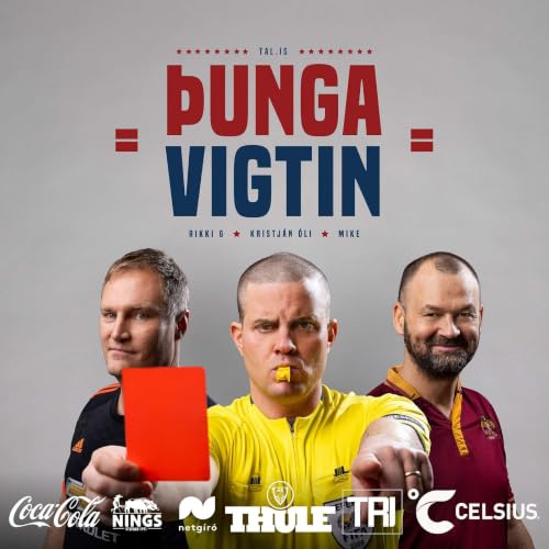 &THORN;ungavigtin - Gle&eth;ilega h&aacute;t&iacute;&eth; og V&iacute;kingar &iacute; holu.