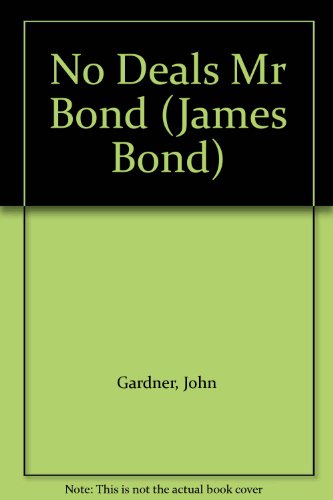 No Deals Mr Bond (James Bond) 0517683784 Book Cover