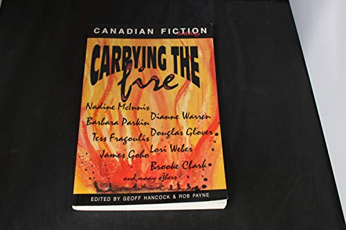 Carrying the Fire 1550821873 Book Cover