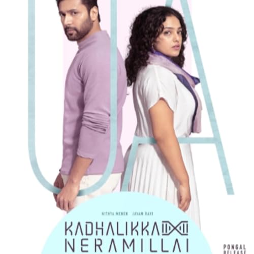 75. Kadhalikka Neramillai | OTT Movie Minute
