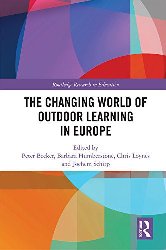 The Changing World of Outdoor Learning in Europe (Routledge Research in Education)      1st Edition, Kindle Edition