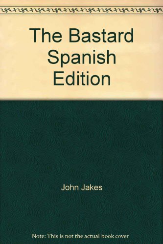 The Bastard Spanish Edition 0515088455 Book Cover