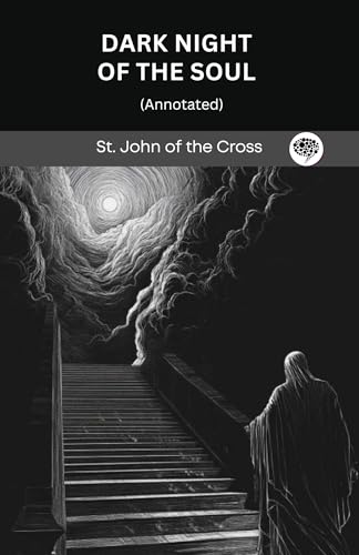 Dark Night of the Soul (Annotated)