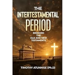 The Intertestamental Period Audiolibro Por Timothy Atunnise arte de portada
