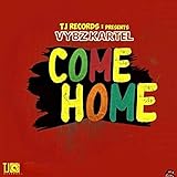 Come Home [Explicit]