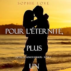 Pour L&rsquo;Eternite, Plus Un [Forever, Plus One] cover art