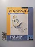  Vernissage: Die Zeitschrift zur Ausstellung. David Hockney in Hamburg.