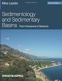 Sedimentology and Sedimentary Basins: From Turbulence to Tectonics, 2nd Edition