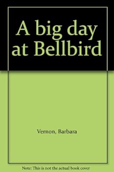 A big day at Bellbird