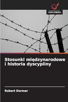 Paperback Stosunki międzynarodowe i historia dyscypliny [Polish] Book
