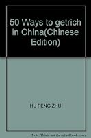50 Ways to getrich in China 7801665791 Book Cover