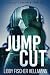 Produktbild Jump Cut: Ein Ellie Foreman Thriller (The Ellie Foreman Mysteries)