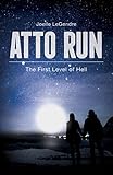 Atto Run: The First Level of Hell