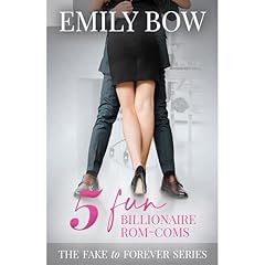 Five Fun Billionaire Rom-Coms&mdash;The Fake to Forever Series Audiolibro Por Emily Bow arte de portada