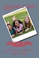DAUGHTERS ARISE AWAKEN AND GET UP PRESENTS "If He Didn't Leave, We Wouldn't Have Lived the Life.": A personal short story of a female minister's need to arise from a slumber and move toward the divine 1511440554 Book Cover