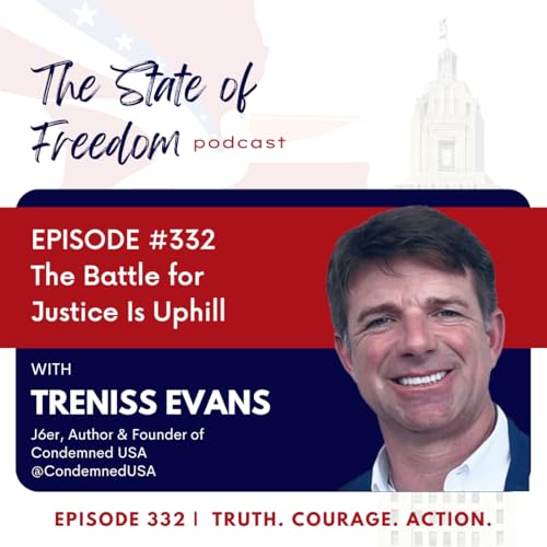 Page de couverture de #332 The Battle for Justice Is Uphill w/ Treniss Evans