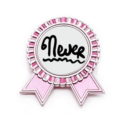 Broche Never Funny rose exprimez votre humeur avec ce bijou en métal de taille M