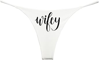 Southern Sisters Wifey Bridal Thong Underwear For Women