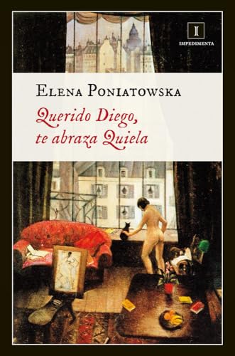 Querido Diego, Te Abraza Quiela - 2ª Edición: 104 (Impedimenta)