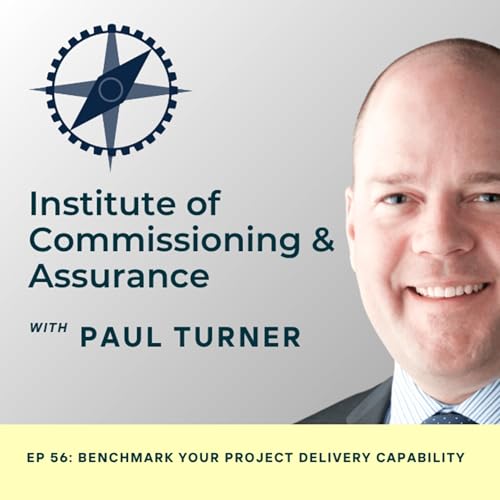 Benchmark Your Project Delivery Outcome | Ep 56