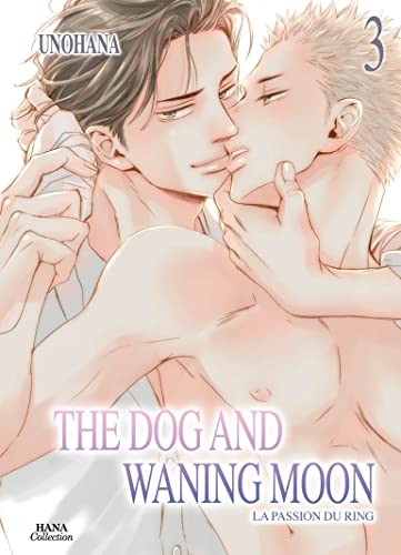 The Dog and Waning Moon — Tome 3