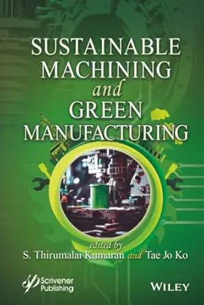 Sustainable Machining and Green Manufacturing-Wow! eBook