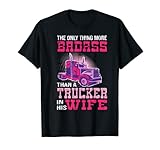 Truck Drivers Wife Shirts & Trucker Chick Gifts