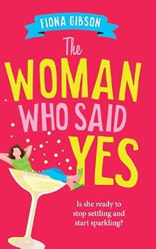 The Woman Who Said Yes